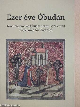 Ezer éve Óbudán