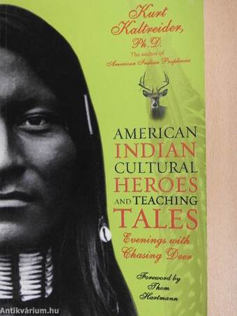 American Indian Cultural Heroes and Teaching Tales