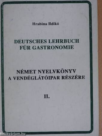 Német nyelvkönyv a vendéglátóipar részére II.