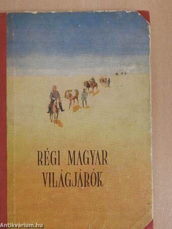 Régi magyar világjárók