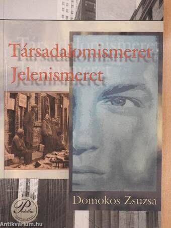 Társadalomismeret, Jelenismeret