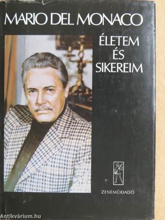 Életem és sikereim