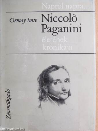 Niccoló Paganini életének krónikája