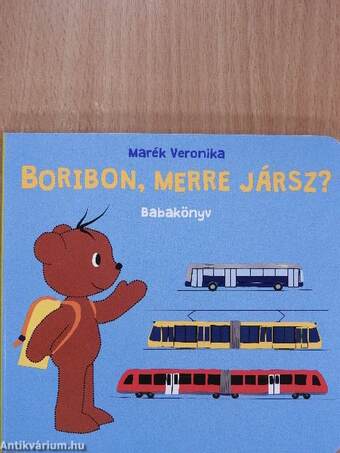 Boribon, merre jársz?