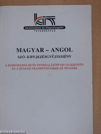 Magyar-Angol szó- és kifejezésgyűjtemény