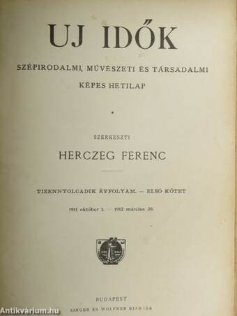 Uj Idők 1911. október-1912. szeptember I-II.