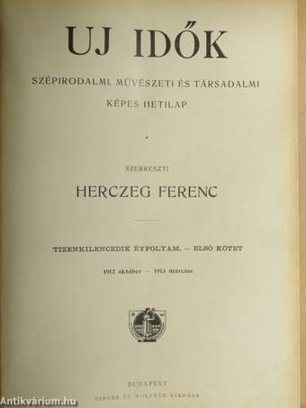 Uj Idők 1912. október-1913. március (fél évfolyam)