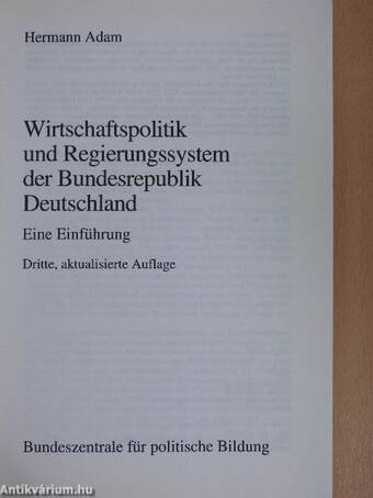 Wirtschaftspolitik und Regierungssystem der Bundesrepublik Deutschland