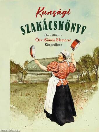 Eredeti kunsági szakácskönyv