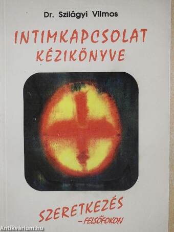 Intimkapcsolat kézikönyve