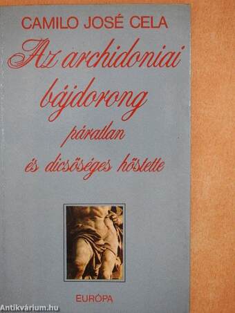 Az archidoniai bájdorong páratlan és dicsőséges hőstette