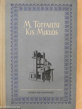 M. Tótfalusi Kis Miklós