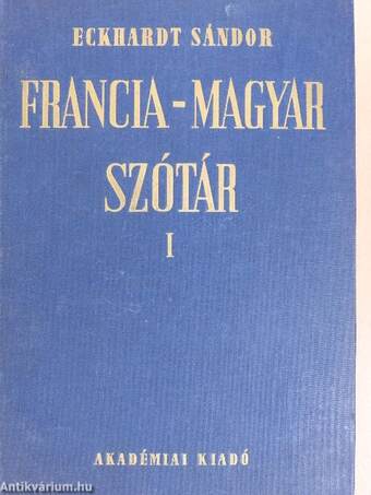 Francia-magyar szótár I-II. 