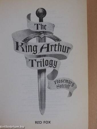 The King Arthur Trilogy