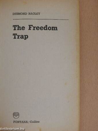 The Freedom Trap