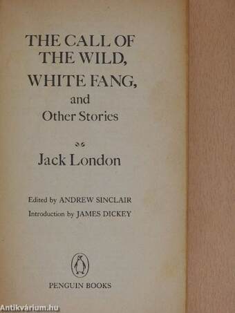 The Call of the Wild, White Fang, and Other Stories