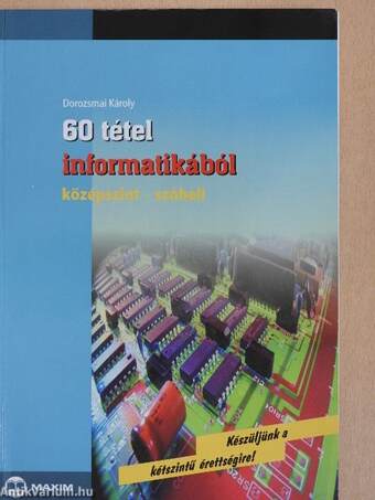 60 tétel informatikából