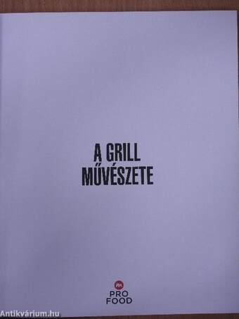 A grill művészete