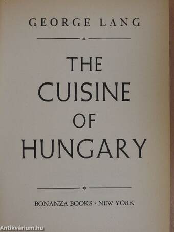 The Cuisine of Hungary