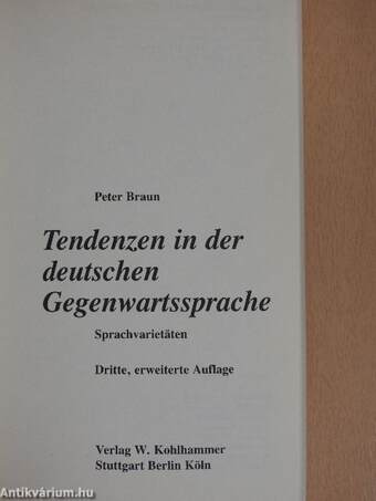 Tendenzen in der deutschen Gegenwartssprache