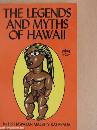 The Legends and Myths of Hawaii