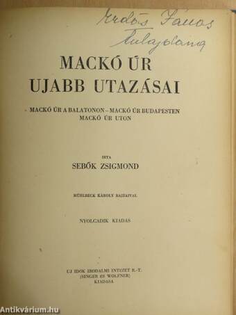 Mackó úr utazásai/Mackó úr ujabb utazásai