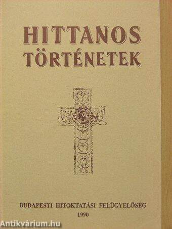 Hittanos történetek