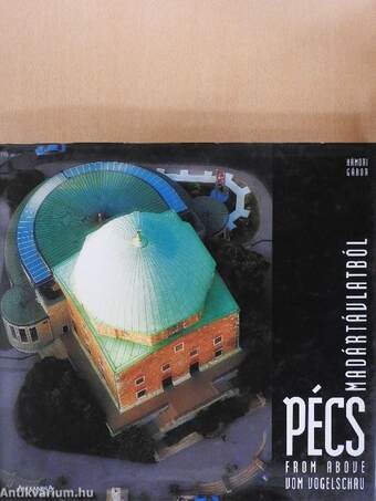 Pécs madártávlatból