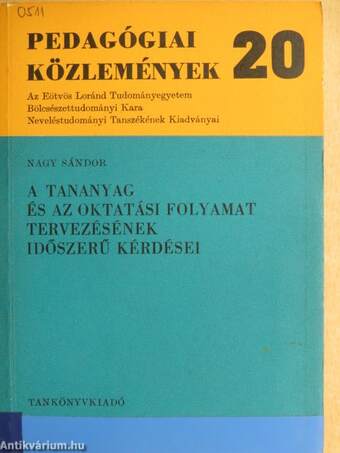 A tananyag és az oktatási folyamat tervezésének időszerű kérdései