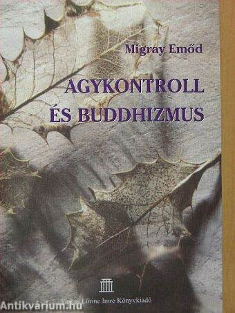 Agykontroll és buddhizmus