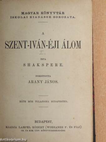 A Szent-Iván-éji álom/János király/Hamlet dán királyfi