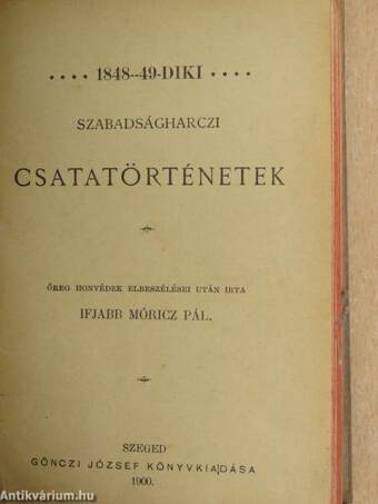 1848-49-diki szabadságharczi csatatörténetek