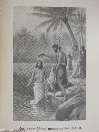 Jézus Krisztus isteni megváltónk élete