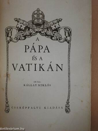 A pápa és a Vatikán/XI. Pius pápa a béke fejedelme