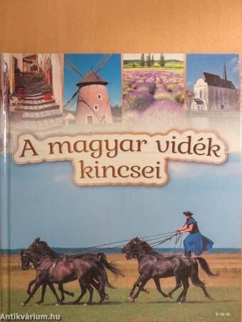 A magyar vidék kincsei