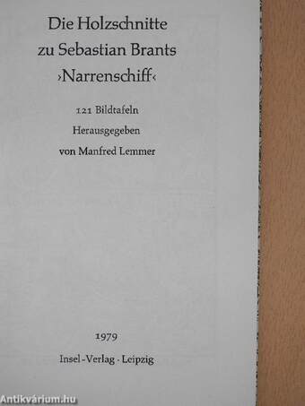 Die Holzschnitte zu Sebastian Brants >Narrenschiff<