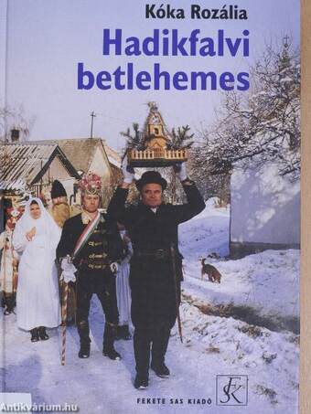 Hadikfalvi betlehemes - CD-vel