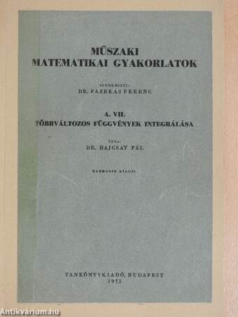 Műszaki matematikai gyakorlatok A. VII.