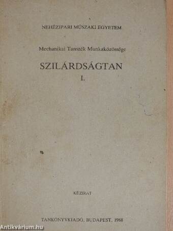 Szilárdságtan I.