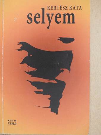 Selyem (dedikált példány)