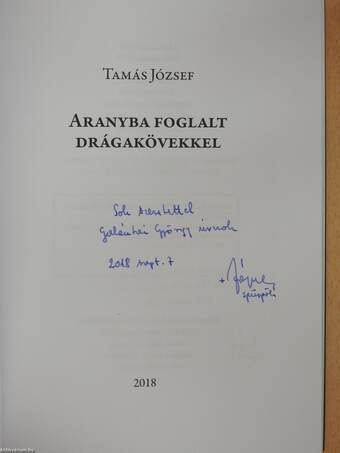 Aranyba foglalt drágakövekkel (dedikált példány)