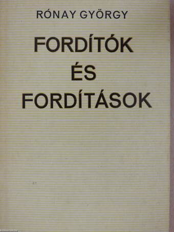 Fordítók és fordítások (dedikált példány)