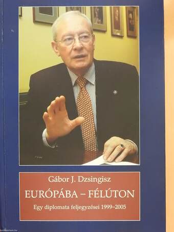 Európába - félúton (dedikált példány)