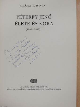 Péterfy Jenő élete és kora (dedikált példány)