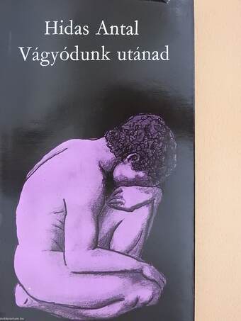 Vágyódunk utánad (dedikált példány)