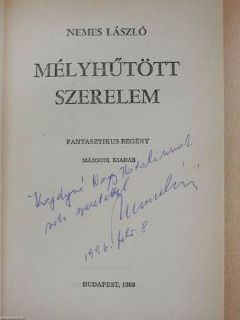 Mélyhűtött szerelem (dedikált példány)