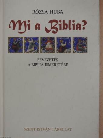 Mi a Biblia? (dedikált példány)