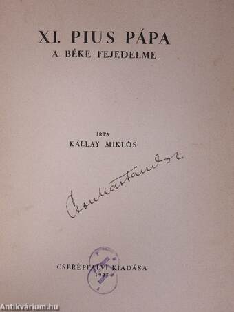 A pápa és a Vatikán/XI. Pius pápa a béke fejedelme