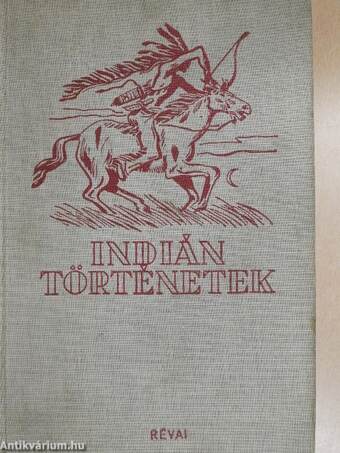 Indián történetek