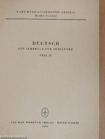 Deutsch - Ein Lehrbuch Für Ausländer II.